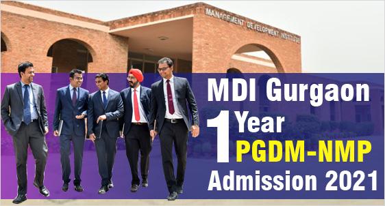 MDI Gurgaon NMP Admission 2021