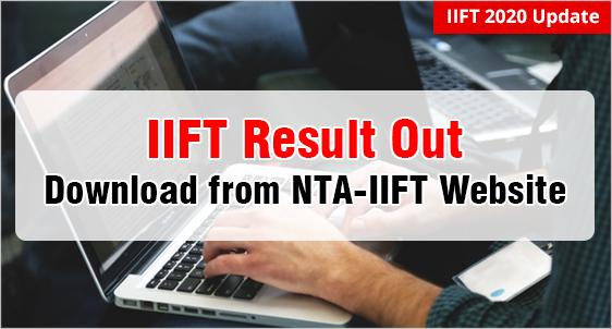 IIFT Result 2020 Released 