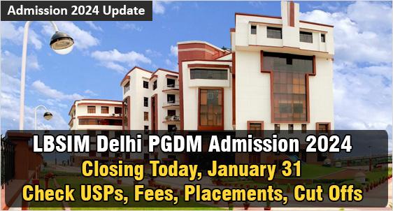 LBSIM Delhi Admission 2024