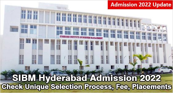 SIBM Hyderabad Admission 2022