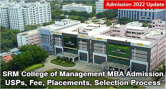 SRM College of Management, Chennai Admission 2022 
