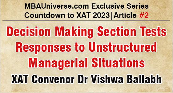 Decision Making - A Game changer in XAT 2023 