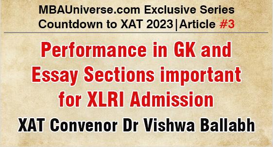 GK and Essay Sections important for XLRI Admissions